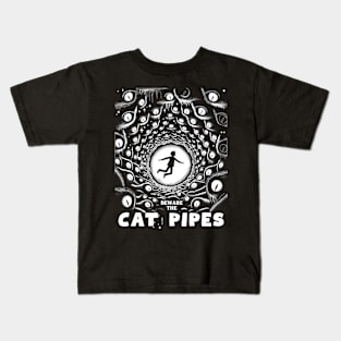 Beware the Cat Pipes Kids T-Shirt